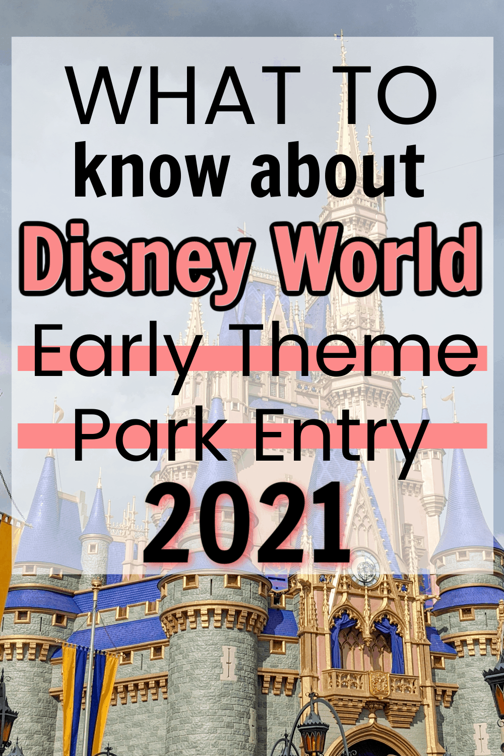 Disney Early Theme Park Entry Guide with Ride Strategy 2023
