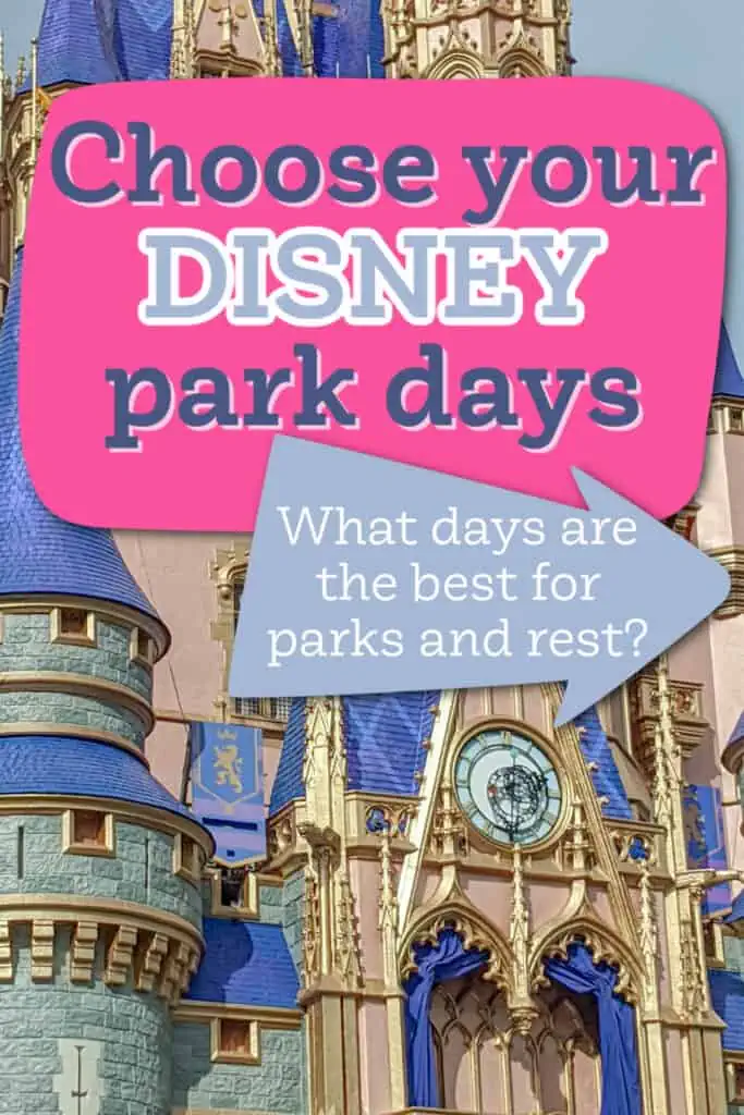 Choose the best days to visit Disney parks pin image